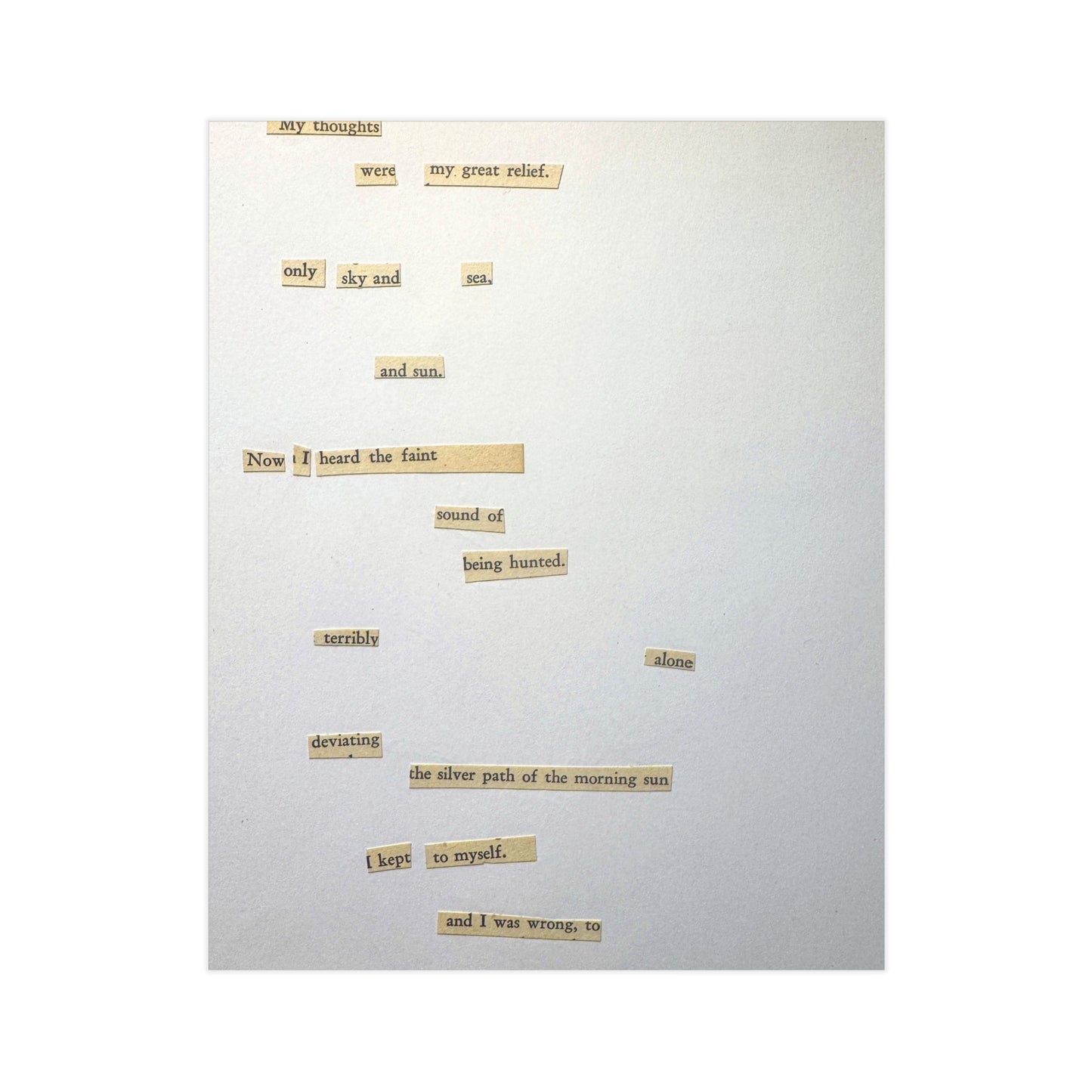 Minimalist Poetry Print — Found Text Collage Unframed Art (Paper products) - An unframed art print that reads like a quiet scrap of found poetry (View 3)